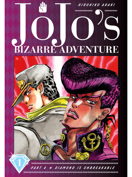 Title details for JoJo's Bizarre Adventure, Part 4, Volume 1 by Hirohiko Araki - Wait list